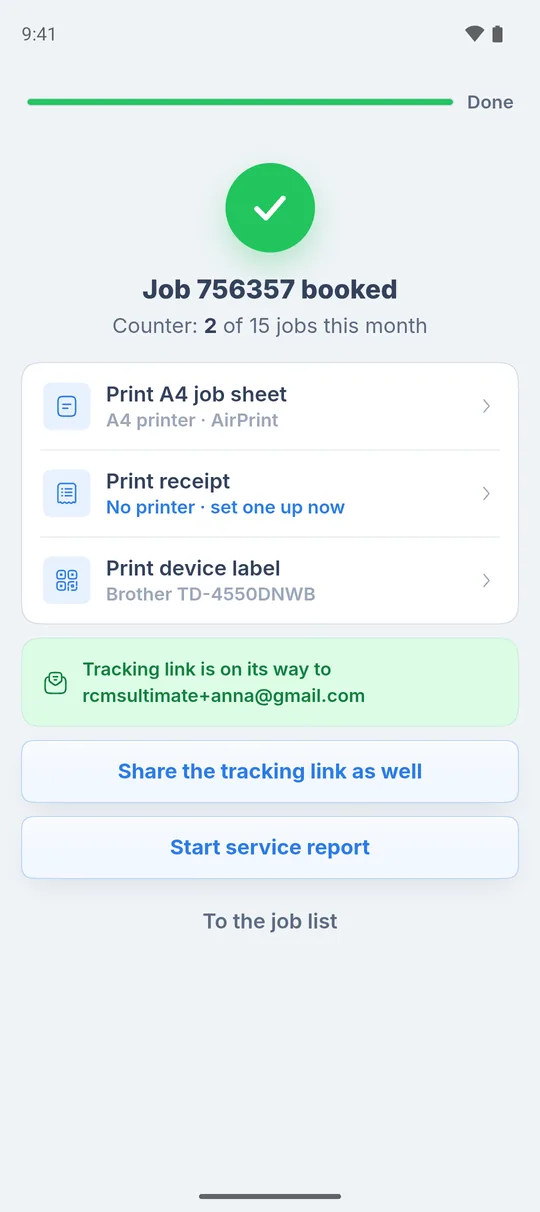 Job booked with counter, “Print A4 job sheet”, “Print receipt”, “Print device label” and “Tracking link is on its way to …”