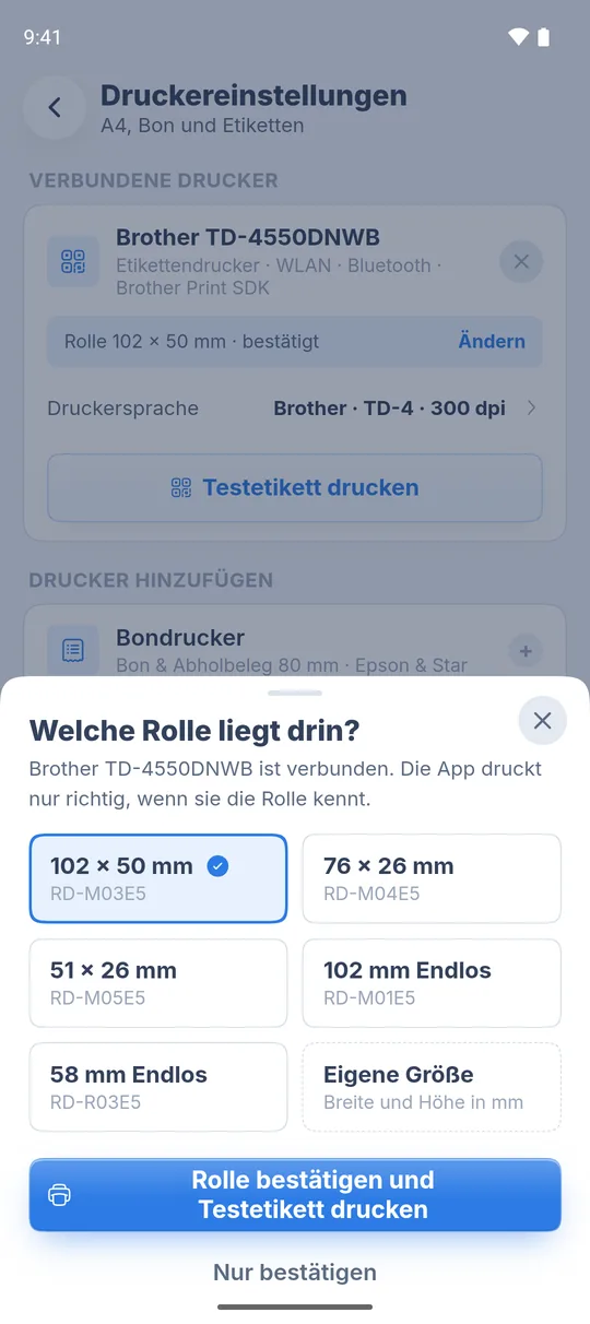 Blatt „Welche Rolle liegt drin?“ mit den Rollengrößen und „Rolle bestätigen und Testetikett drucken“