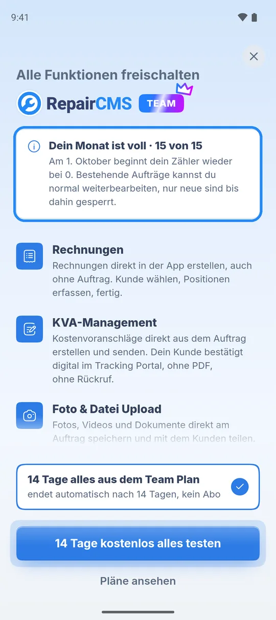Seite „Alle Funktionen freischalten“ mit der Hinweiskarte „Dein Monat ist voll · 15 von 15“, der Auswahl „14 Tage alles aus dem Team Plan“ und dem Knopf „14 Tage kostenlos alles testen“