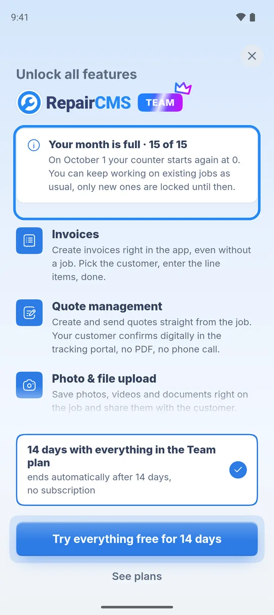“Unlock all features” page with the notice card “Your month is full · 15 of 15”, the option “14 days with everything in the Team plan” and the button “Try everything free for 14 days”