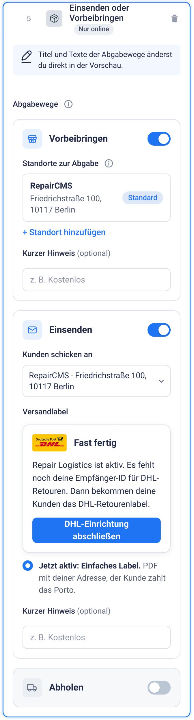 Schritt „Einsenden oder Vorbeibringen“ mit den Abgabewegen Vorbeibringen, Einsenden und Abholen